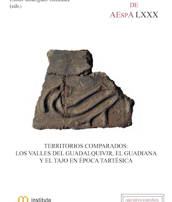CELESTINO, S.; RODRÍGUEZ, E. 2017: Territorios Comparados: Los valles del Guadalquivir, el Guadiana y el Tajo en época tartésica. Anejos de AEspA LXXX.