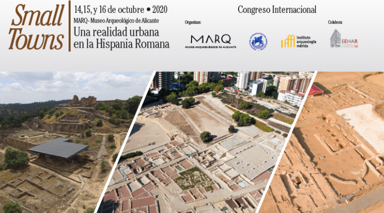 CALL FOR PAPERS: Smalls Towns una realidad urbana en la Hispania Romana.